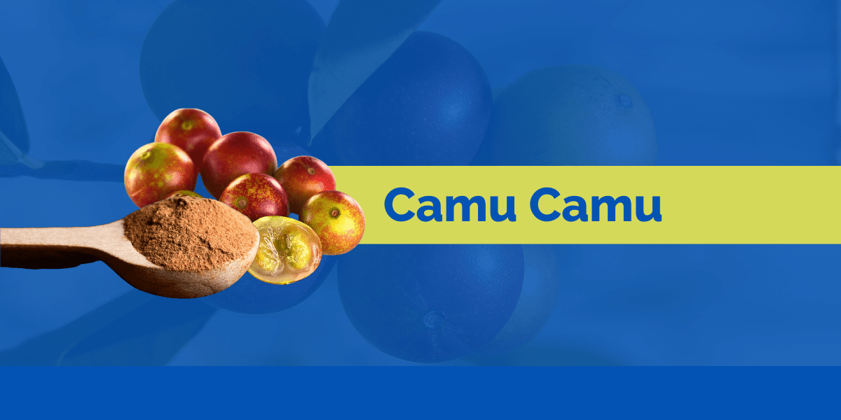 Camu Camu
